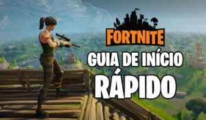 Read more about the article Guia de início rápido no Fortnite: do salto ao Vitória Royale