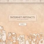 Internet Artifacts: A Virtual Museum of Early Web History